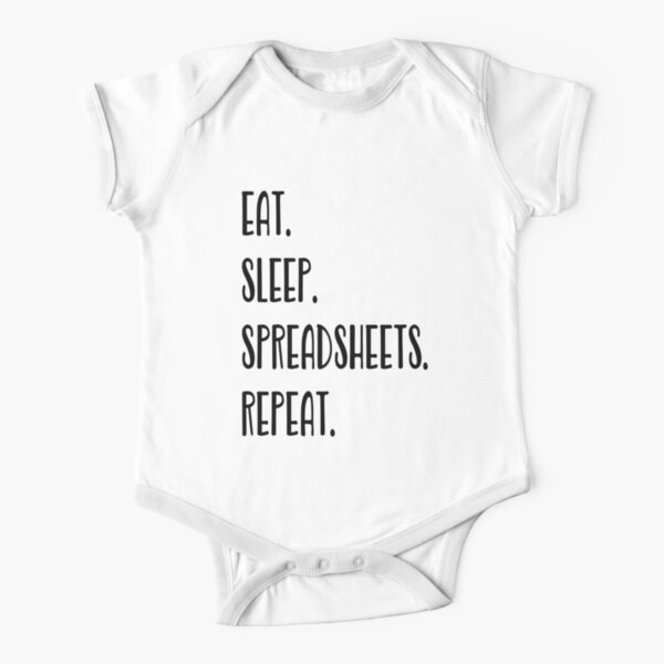Eat Sleep Spreadsheets Short Sleeve Baby One-Piece