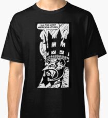 The most merciful of men Classic T-Shirt