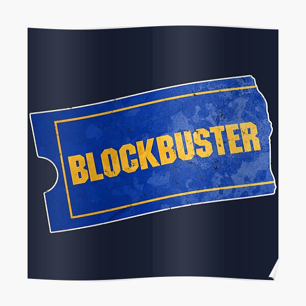 Blockbuster Poster