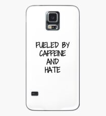 Caffeine And Hate Funny Gift Idea Hülle & Klebefolie für Samsung Galaxy