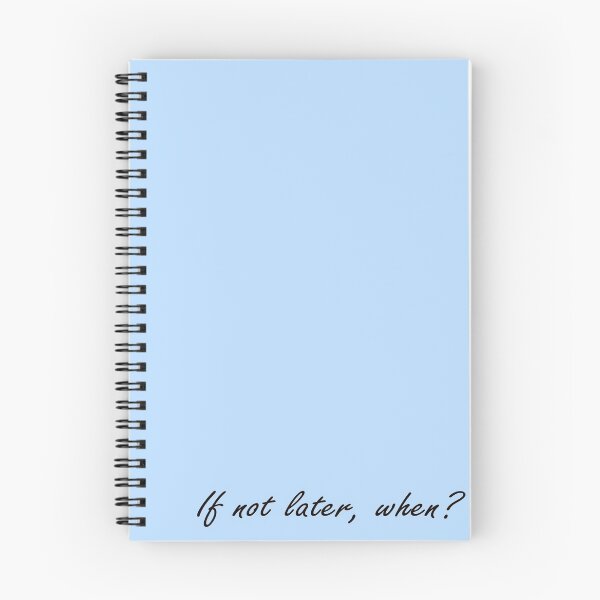 Item preview, If not later, when? designed and sold by tinycrocs.