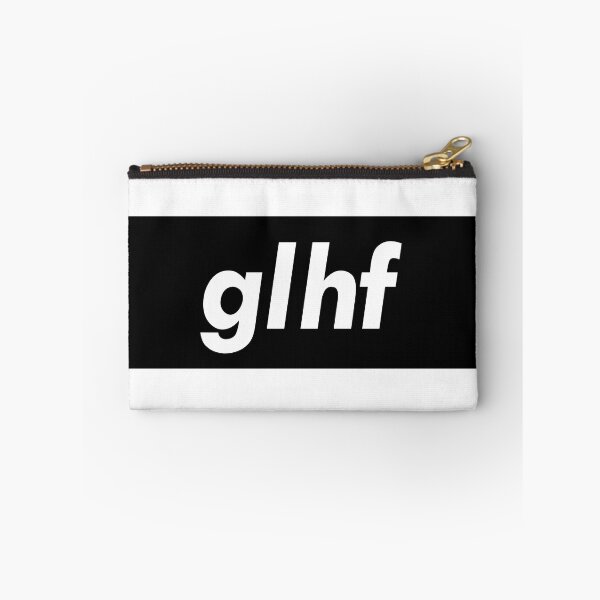 Item preview, GLHF Good Luck Have Fun. To Congratulate a Fellow Player. designed and sold by ProjectX23.