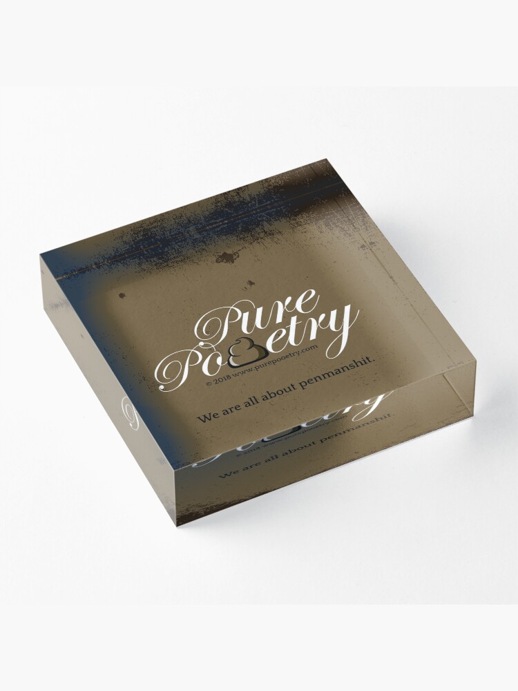 Alternate view of We Are All About Penmanshit Acrylic Block