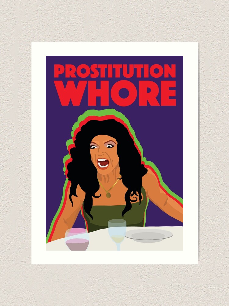 Alternate view of TERESA GIUDICE | Prostitution Whore | RHONJ (Real Housewives of New Jersey) Art Print