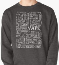 Vape Design Wordcloud Poster White Pullover