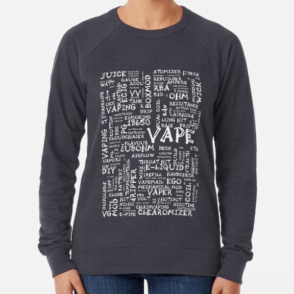 Vape Design Wordcloud Poster White Lightweight Sweatshirt