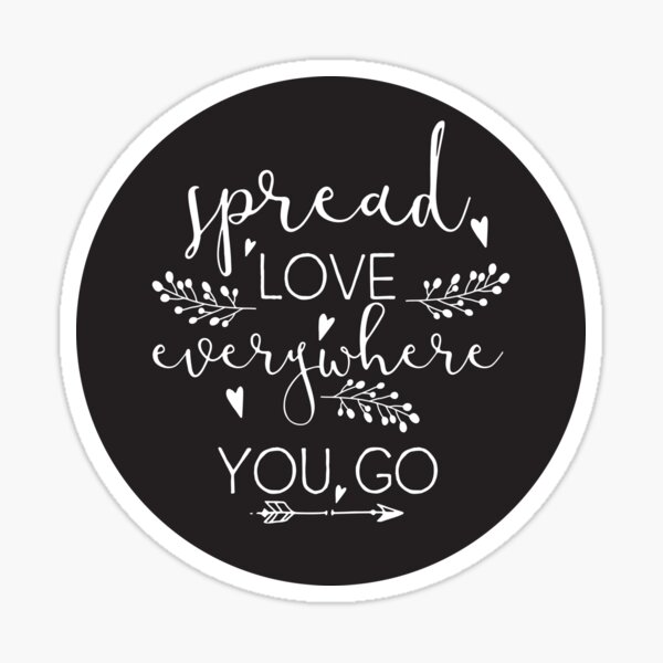 Inspirational Quote - Spread love everywhere you go | Art Board Print