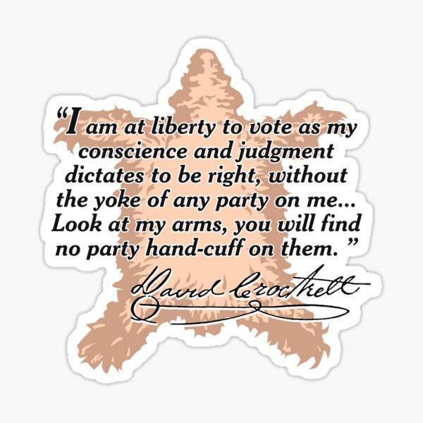 Item preview, DAVID CROCKETT'S VIEW ON PARTY PARTISANSHIP designed and sold by WOOFANG.