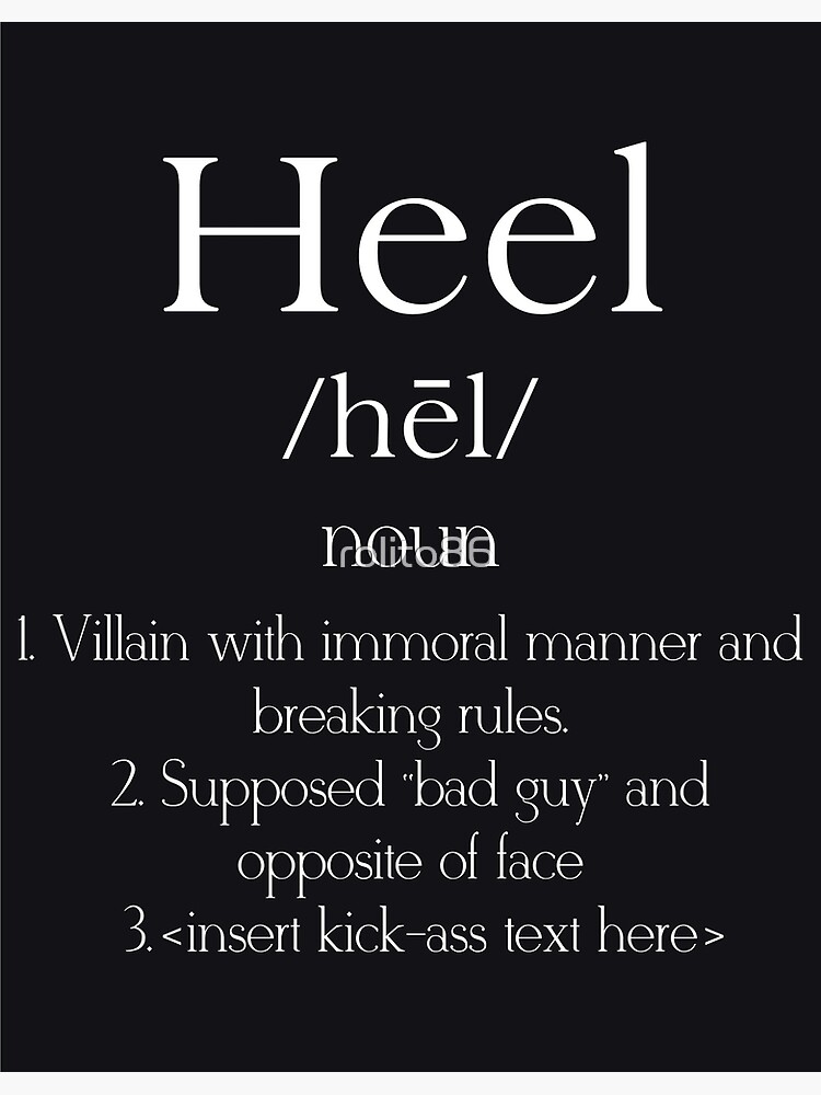 "Heel definition" Poster for Sale by rolito86 Redbubble
