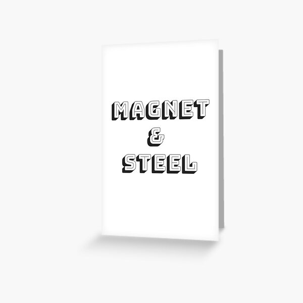 Magnet & Steel from Max And Paddy Greeting Card