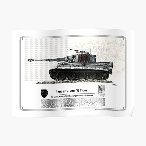 Panzer VI Ausf.E Tiger Spz Abt. 502 Otto Carius winter 1943-44 Poster