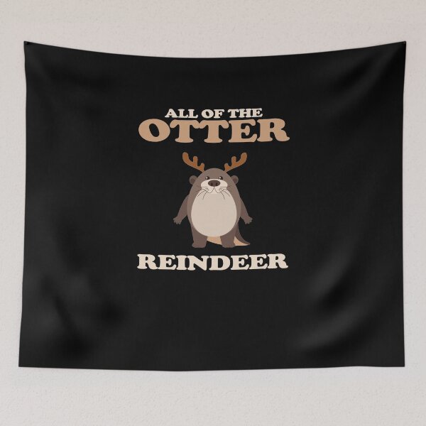 Item preview, All Of The Otter Reindeer V2 designed and sold by TeeTimeGuys.