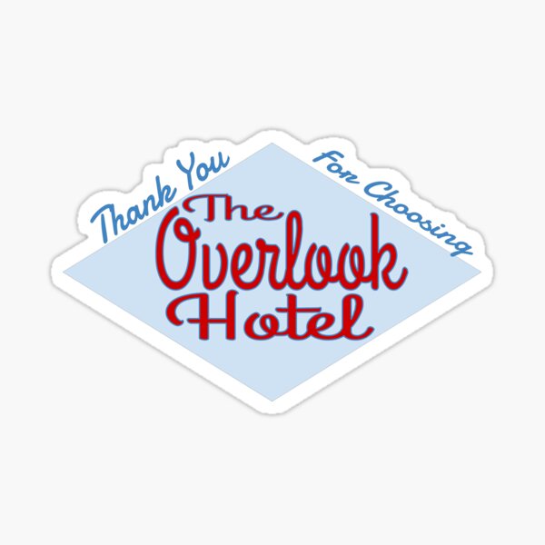 Artikel-Vorschau von Mit freundlicher Genehmigung des Overlook Hotels, designt und verkauft von TheBoyTeacher.