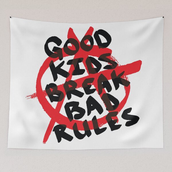 Item preview, Good Kids Break Bad Rules designed and sold by Sam Talbot.