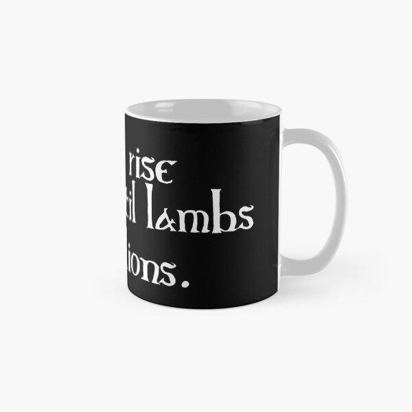 Item preview, Rise and Rise Again, Until Lambs Become Lions designed and sold by EdgeThreads.