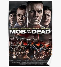 Póster Cartel de la película Mob of the Dead