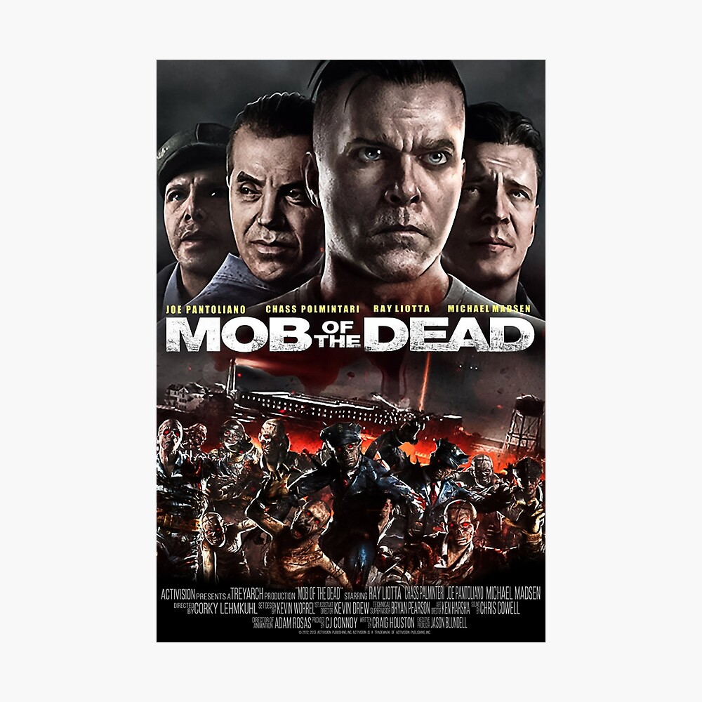 Mob Of The Dead Movie Poster Poster By Crescentpon3 Redbubble