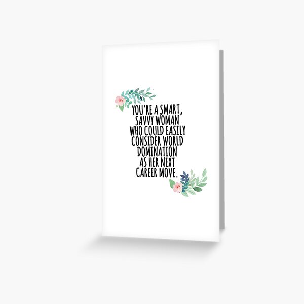 smart, savvy woman Greeting Card