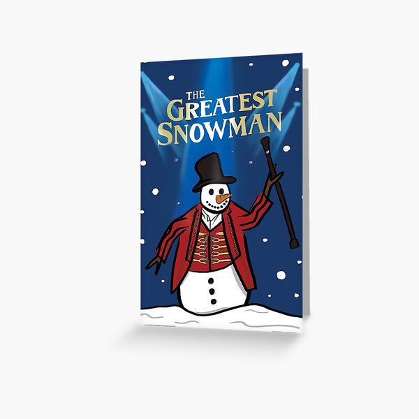 The Greatest Snowman Greeting Card