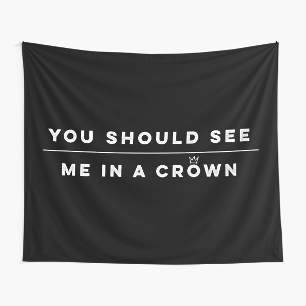 In a Crown Tapestry
