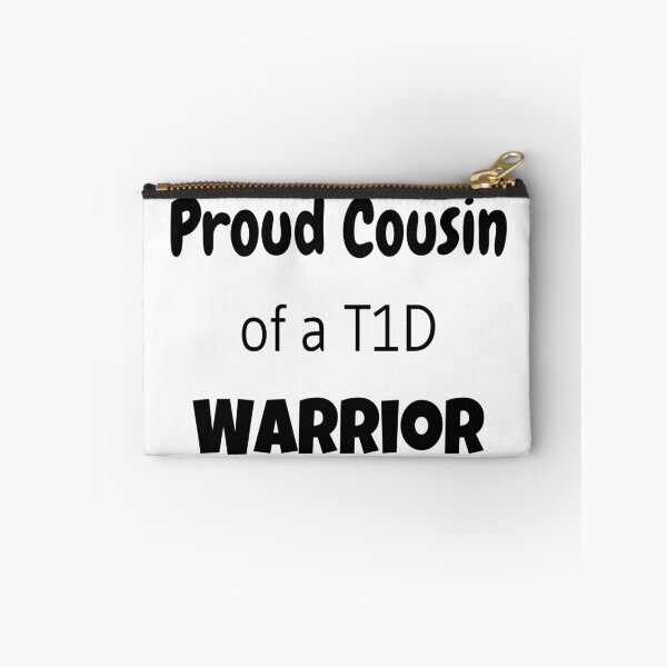 Item preview, Proud Cousin of a T1D Warrior  designed and sold by CatGirl101.