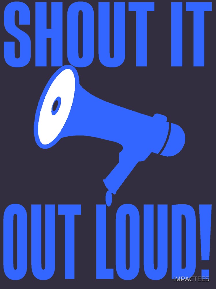 shout it out loud lyrics