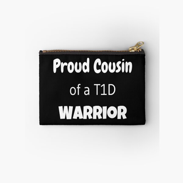 Item preview, Proud Cousin of a T1D Warrior - White Text designed and sold by CatGirl101.