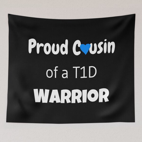 Item preview, Proud Cousin of a T1D Warrior - White Text - Blue Heart  designed and sold by CatGirl101.