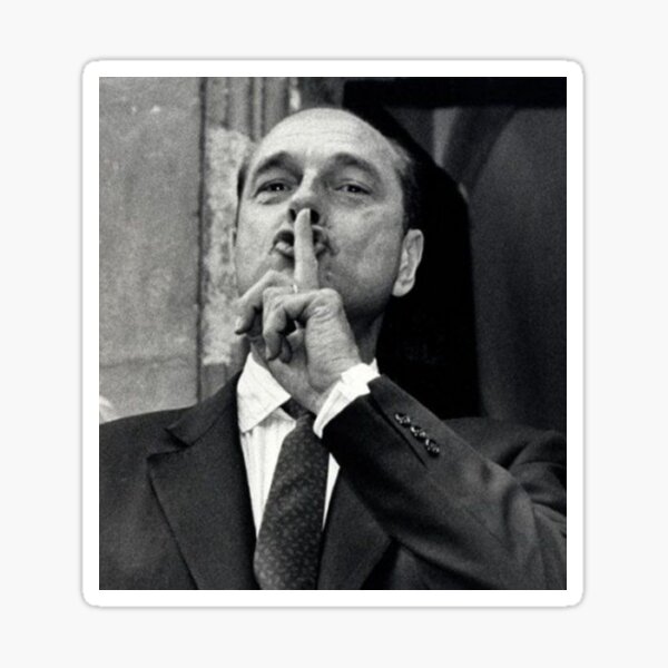 Jacques Chirac - chut ! Sticker