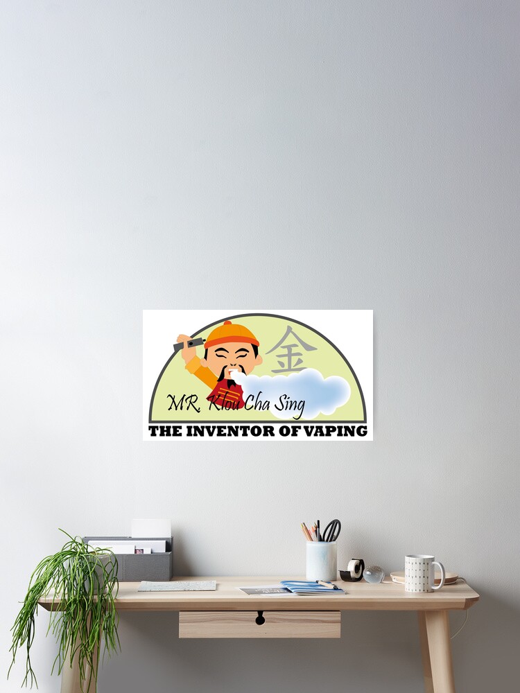Vape Inventor Mr CloudChasing" Poster for Sale by 2vape | Redbubble