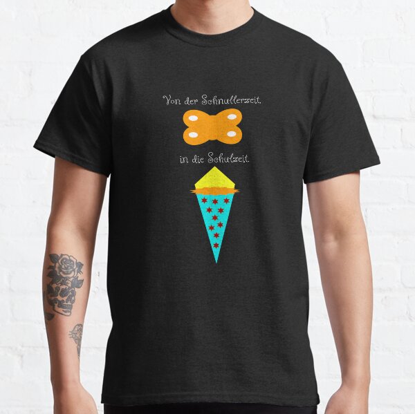 Schnullerzeit, Schulzeit Classic T-Shirt