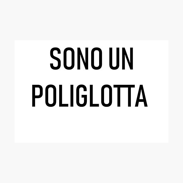 Item preview, Sono un poliglotta designed and sold by Lingo Shop.