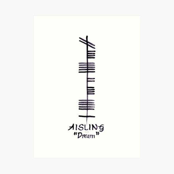 Dream in Irish Ogham Script - Aisling Art Print