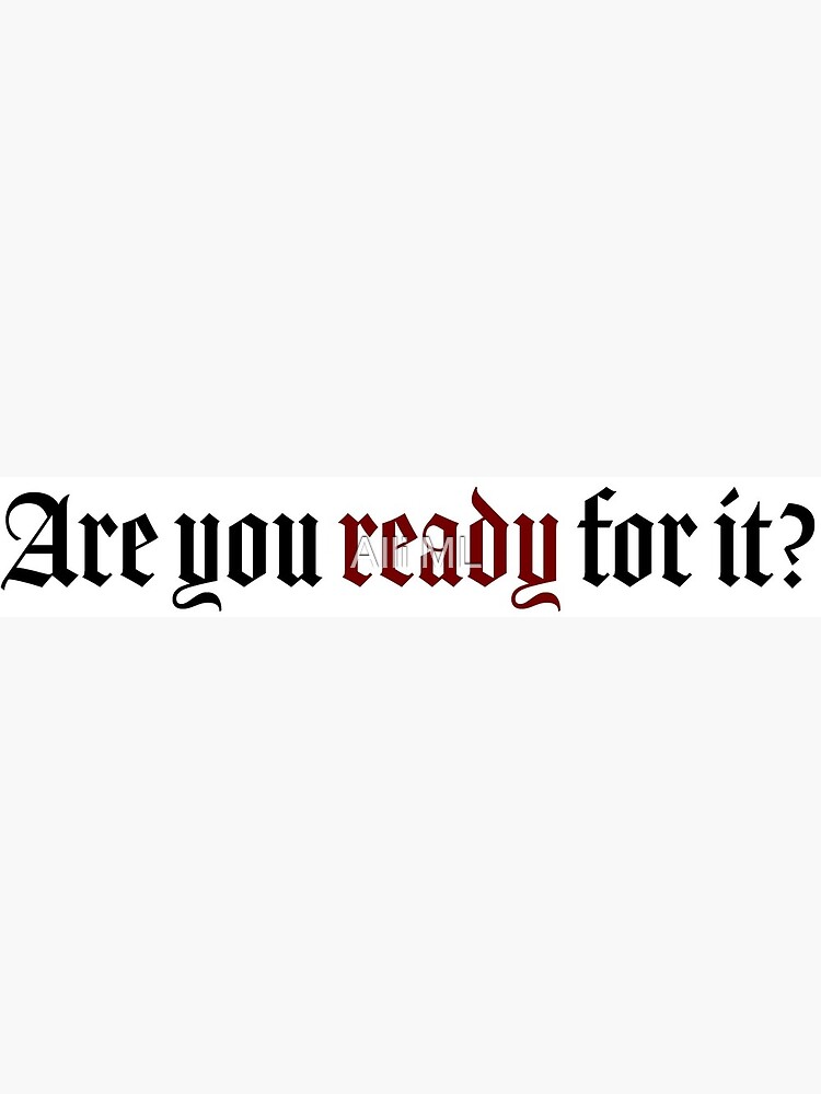 "Are you ready for it? Taylor Swift " Postcard for Sale by Alli ML