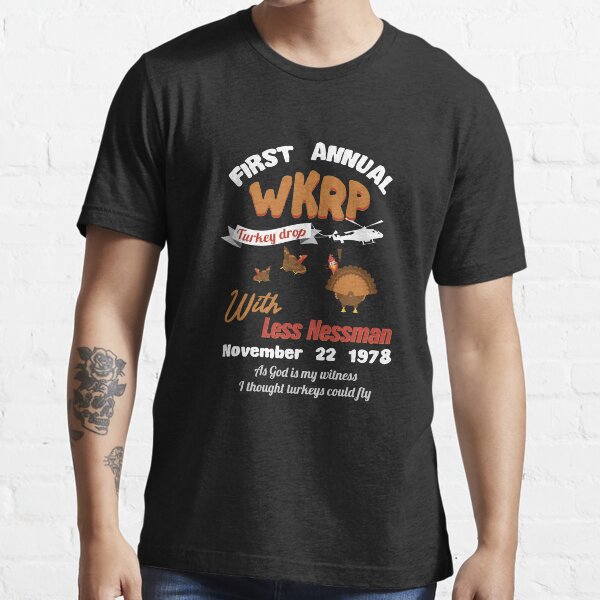 WKRP turkey drop Fun Thanksgiving T-shirt Essential T-Shirt