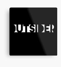 outsider Metal Print
