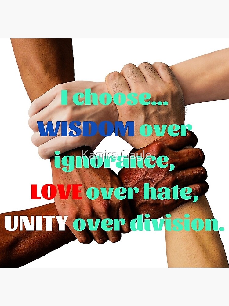 Wisdom, Love & Unity by Impurrfectlife