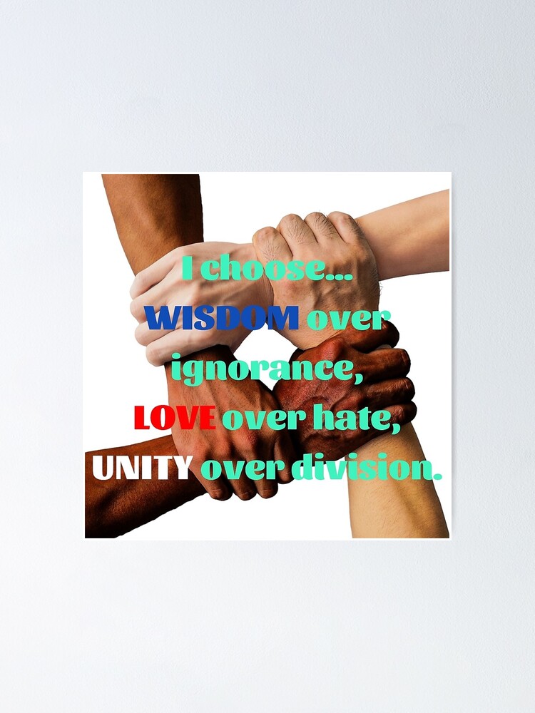 Alternate view of Wisdom, Love & Unity Poster