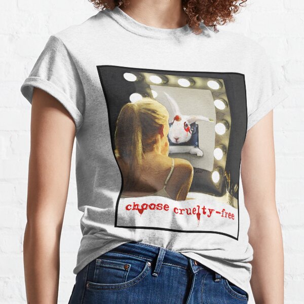 Choose cruelty-free. Classic T-Shirt