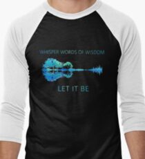 Whisper words of wisdom let it be shirt guitar hip Men's Baseball ¾ T-Shirt
