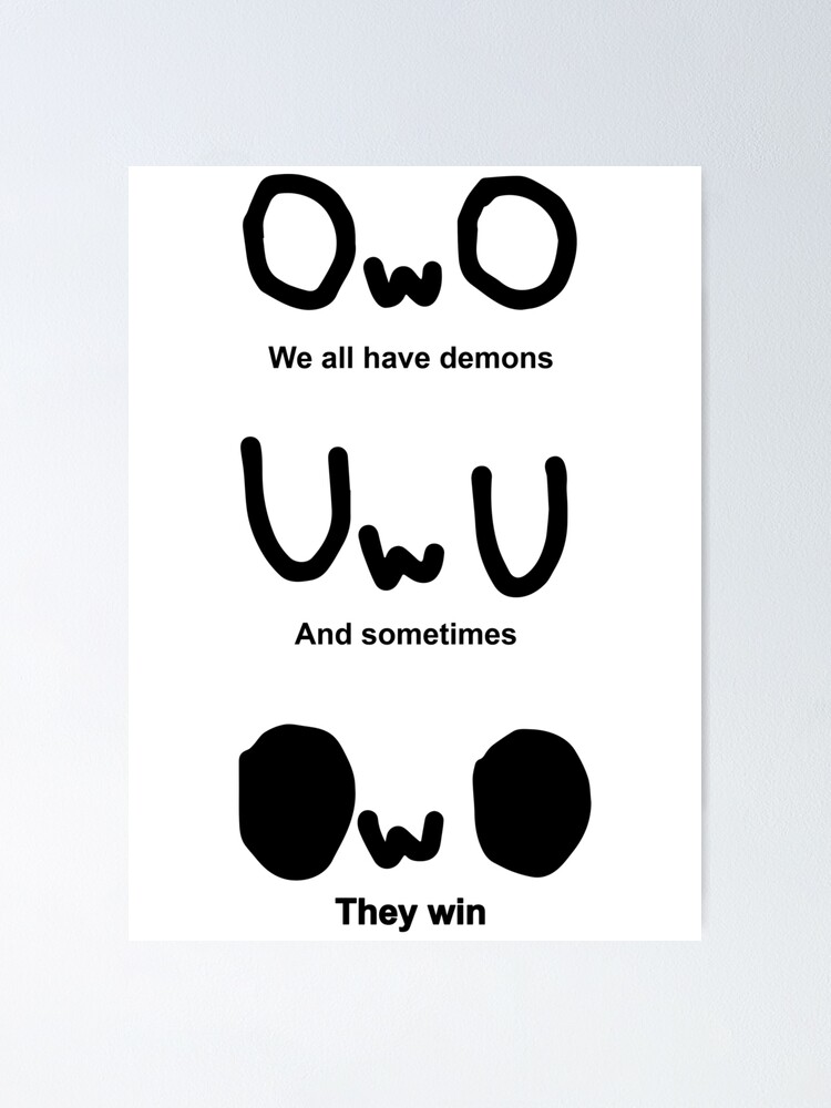 Owo We All Have Demons T Shirt Owo We All Have Demons T Shirt