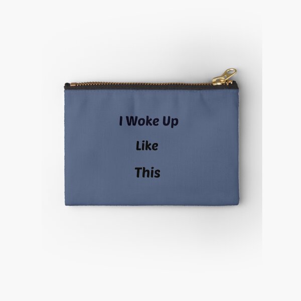 Item preview, I woke up like this. designed and sold by silviasunflower.