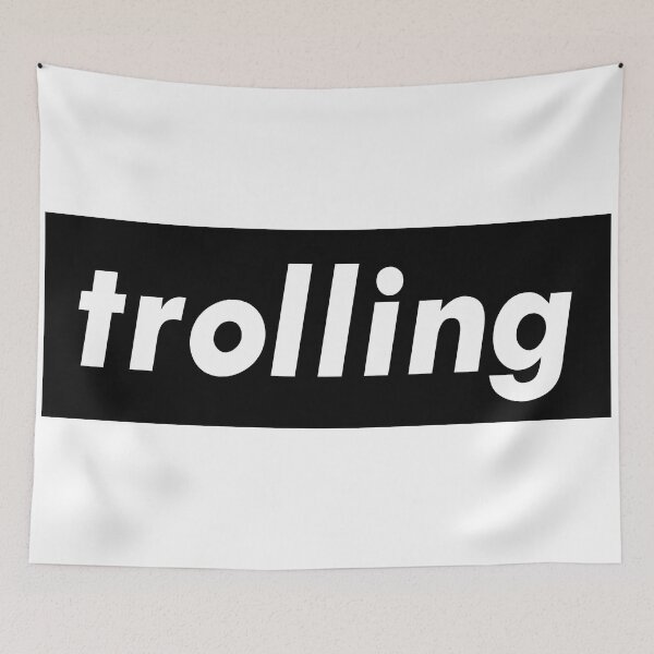 Item preview, Trolling  Internet Troll designed and sold by ProjectX23.
