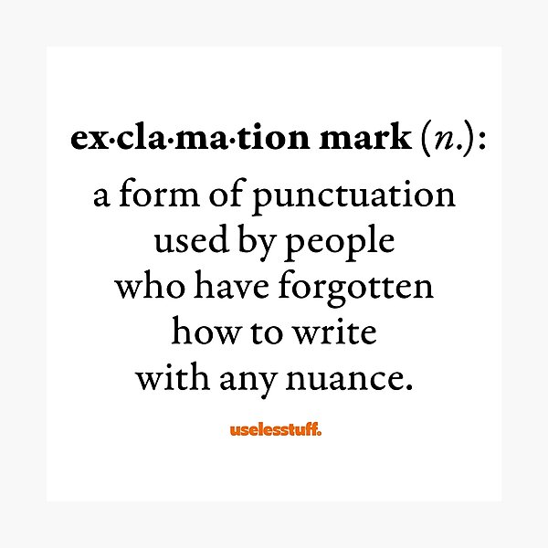 Item preview, 16667-01-BLT – Uselesstuff® Dictionary – Exclamation Mark – Nuanced (Black) designed and sold by Uselesstuff.