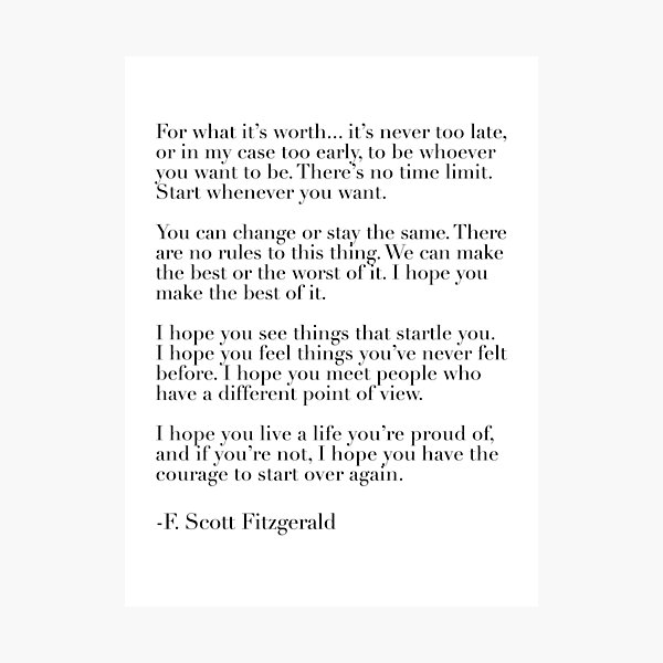 for what it's worth - fitzgerald quote Photographic Print