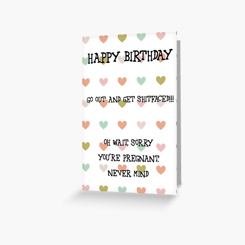 "Happy Birthday Pregnancy. Pregnant. " Greeting Card for Sale by