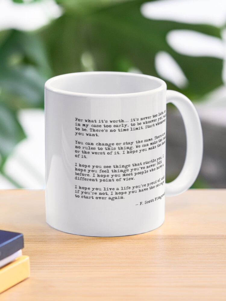 Thumbnail 1 of 6, Coffee Mug, For what it's worth - F Scott Fitzgerald quote designed and sold by peggieprints.