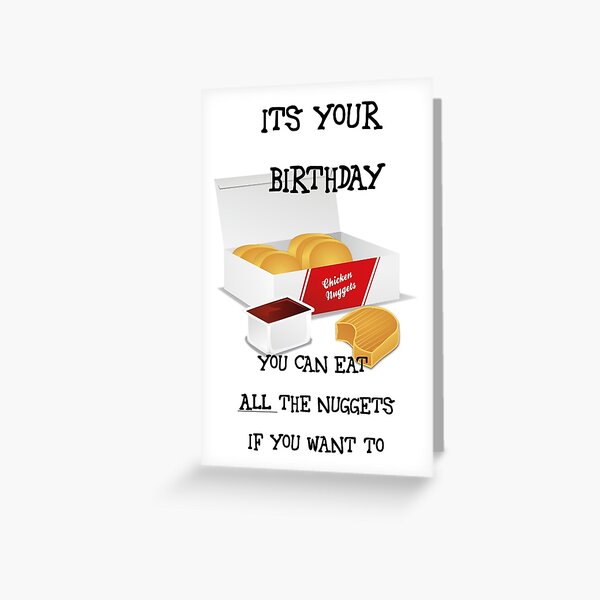 Item preview,  Its Your Birthday You Can Eat ALL The Nuggets You Want To. designed and sold by esmeandme.