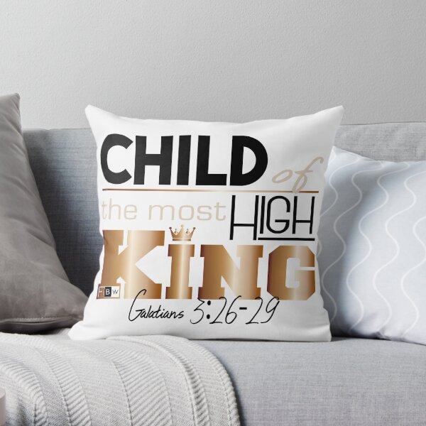 Child of the Most High King Throw Pillow