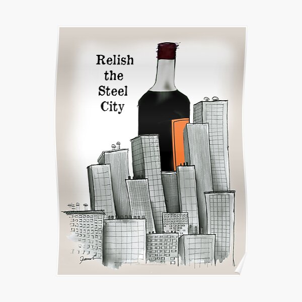 hendersons, relish the steel city Poster